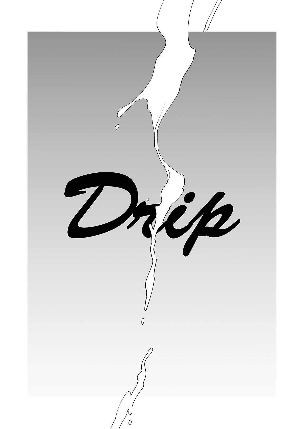 Drip page 3 full