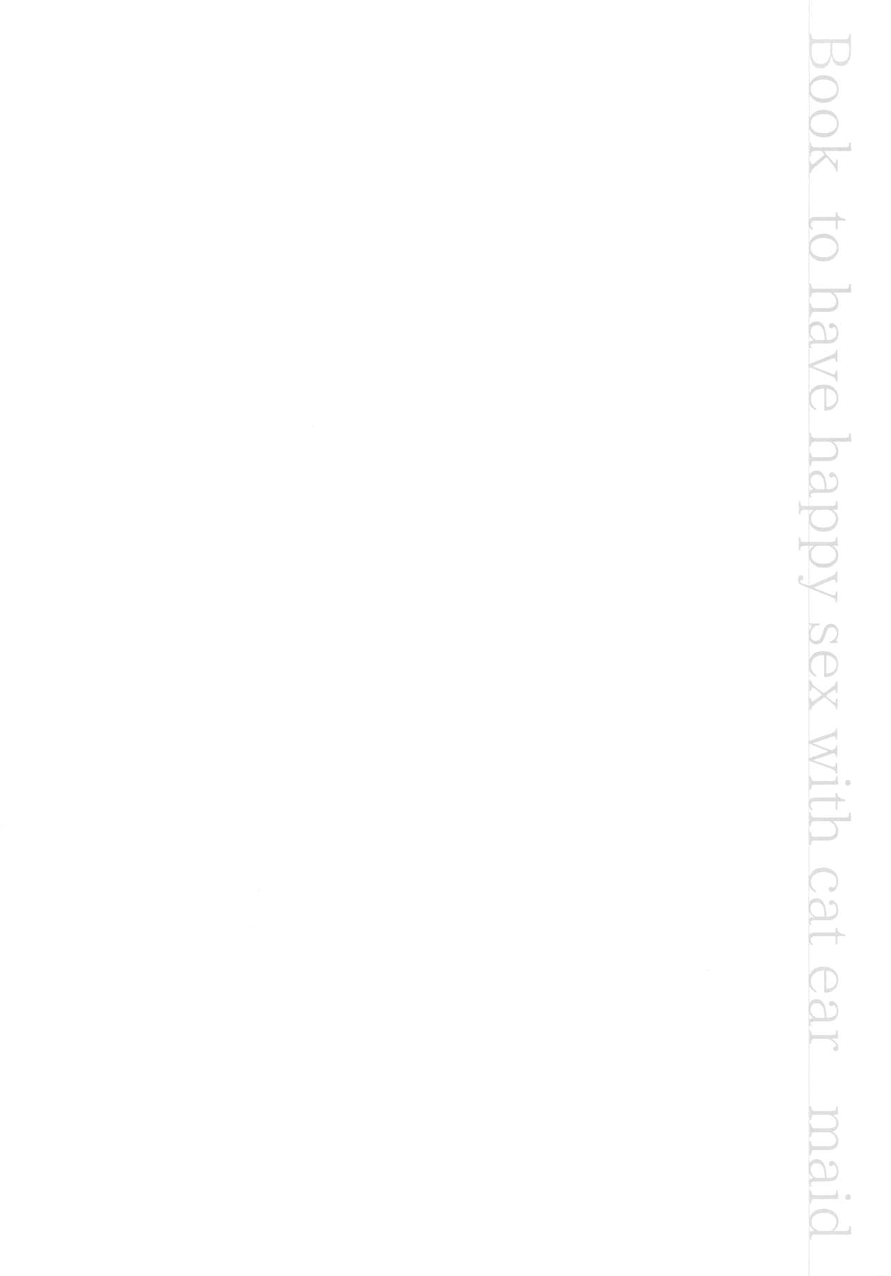 Moto Dorei no Nekomimi Maid to Shiawase Ecchi Suru Hon page 4 full