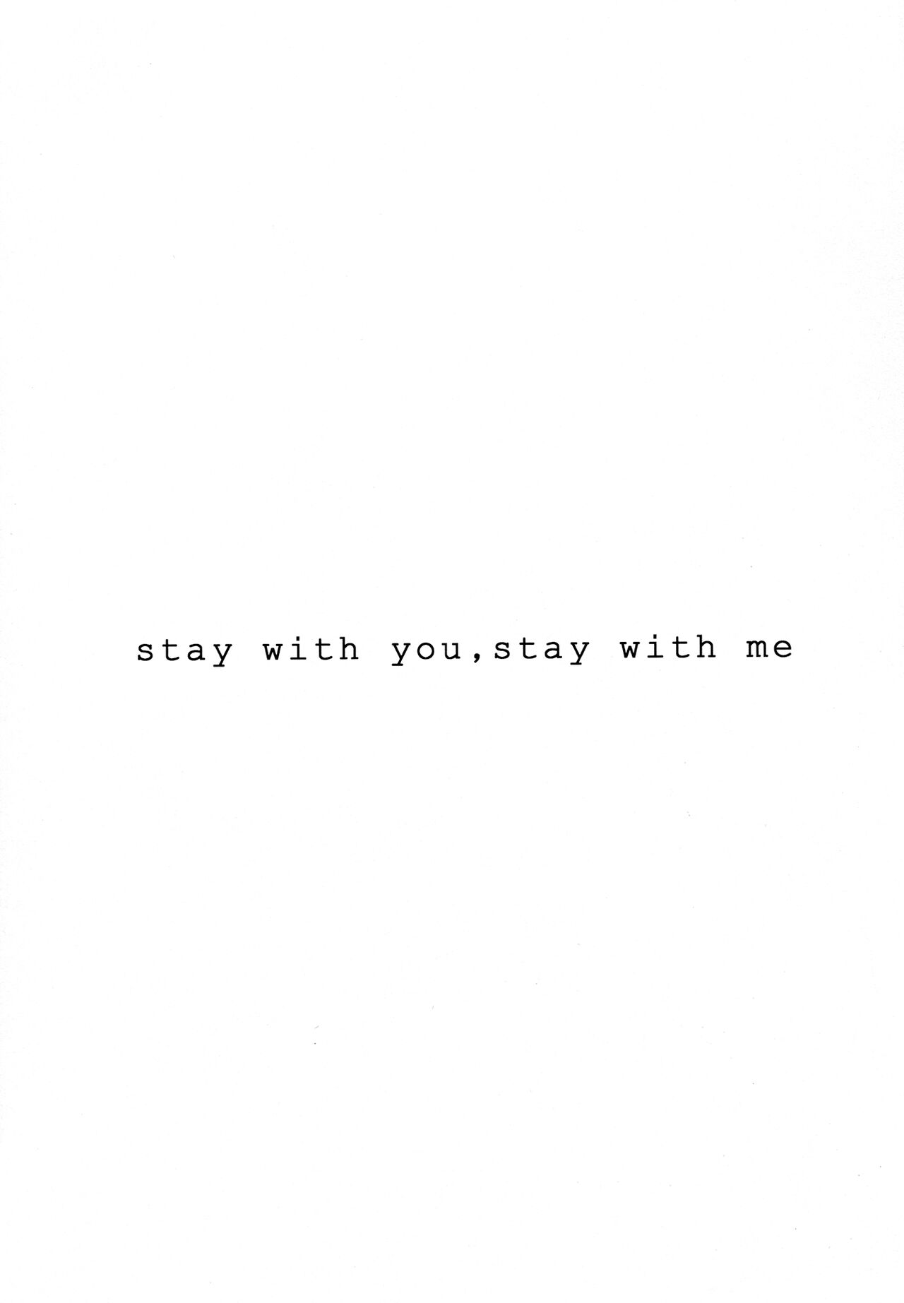 stay with you,stay with me  | 与你同在，与我相随 page 2 full