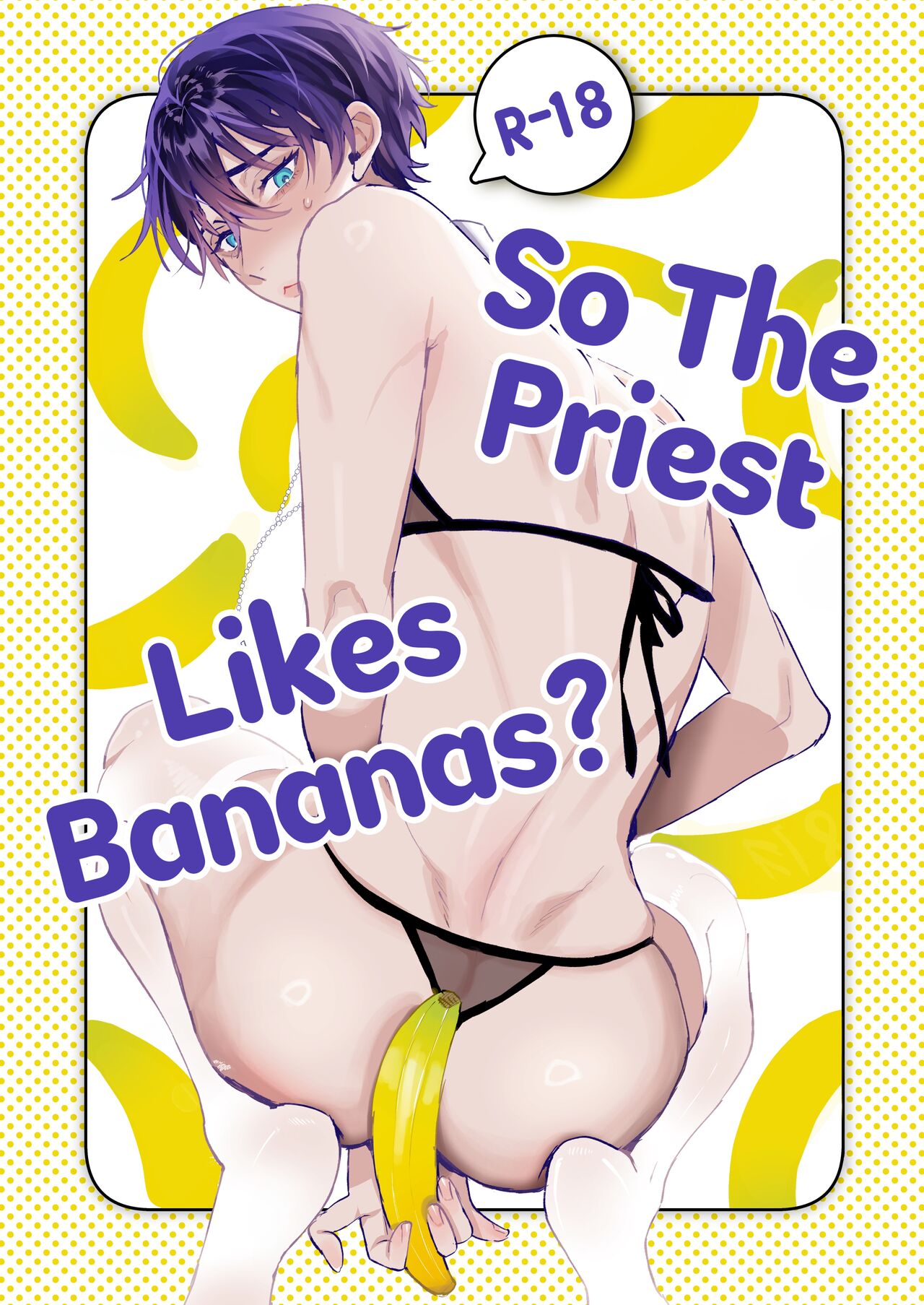 Shinpu-san No Suki Na Mono tte Banana? | So The Priest Likes Bananas? page 1 full