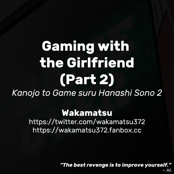 Kanojo to Game suru Hanashi Sono 2 | Gaming with the Girlfriend page 7 full
