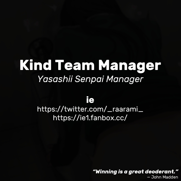 Yasashii Senpai Manager | Kind Team Manager page 4 full