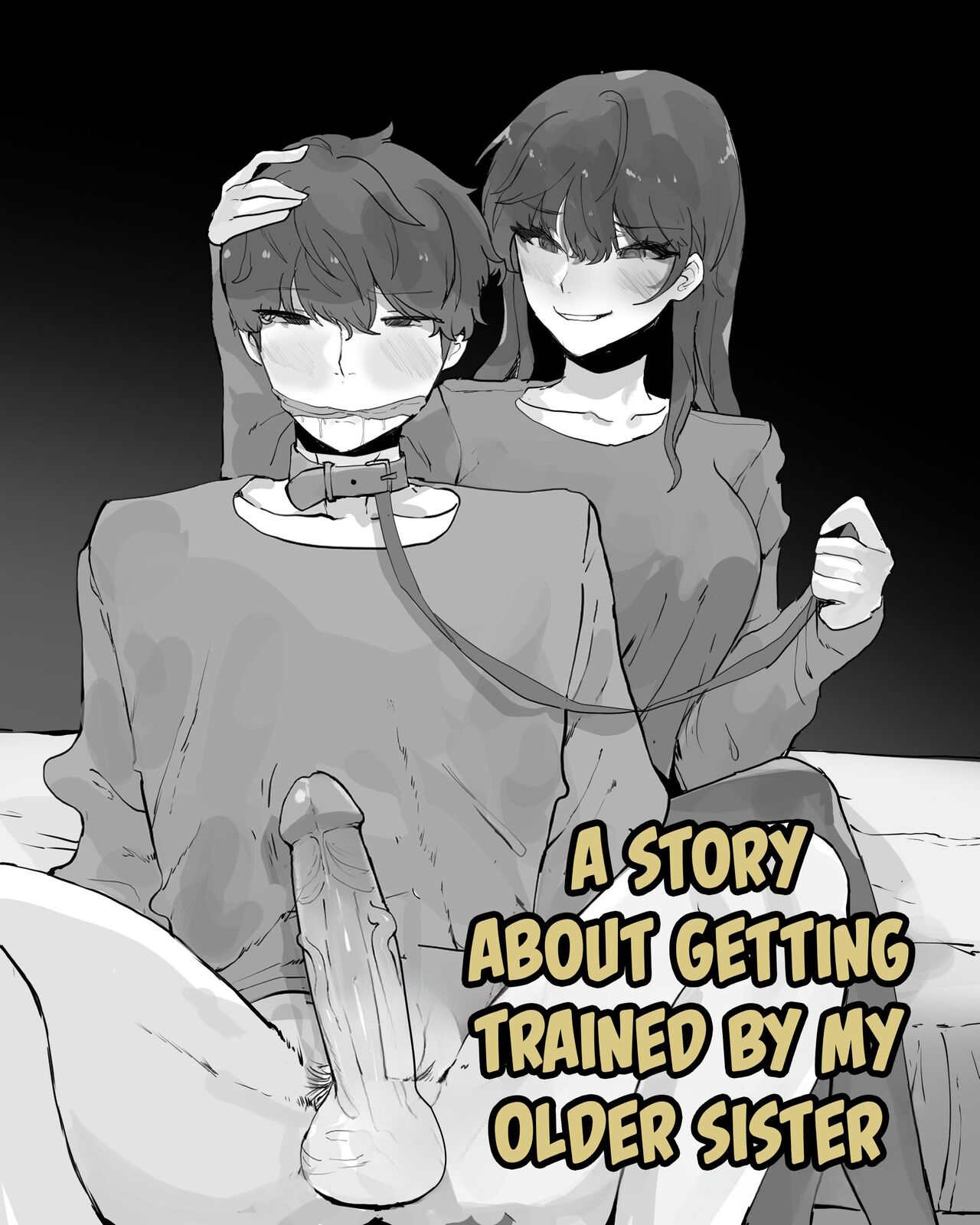 A Story About Getting Trained By My Older Sister page 1 full