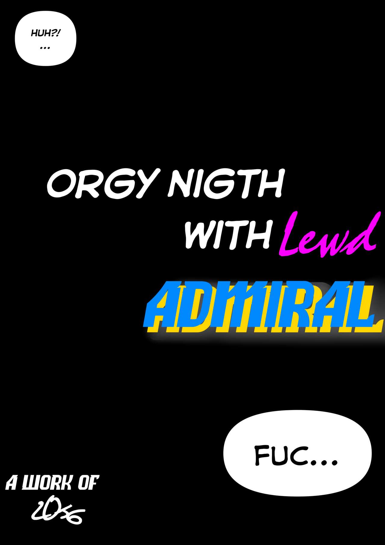 Orgy nigth with Lewd Admirad page 2 full