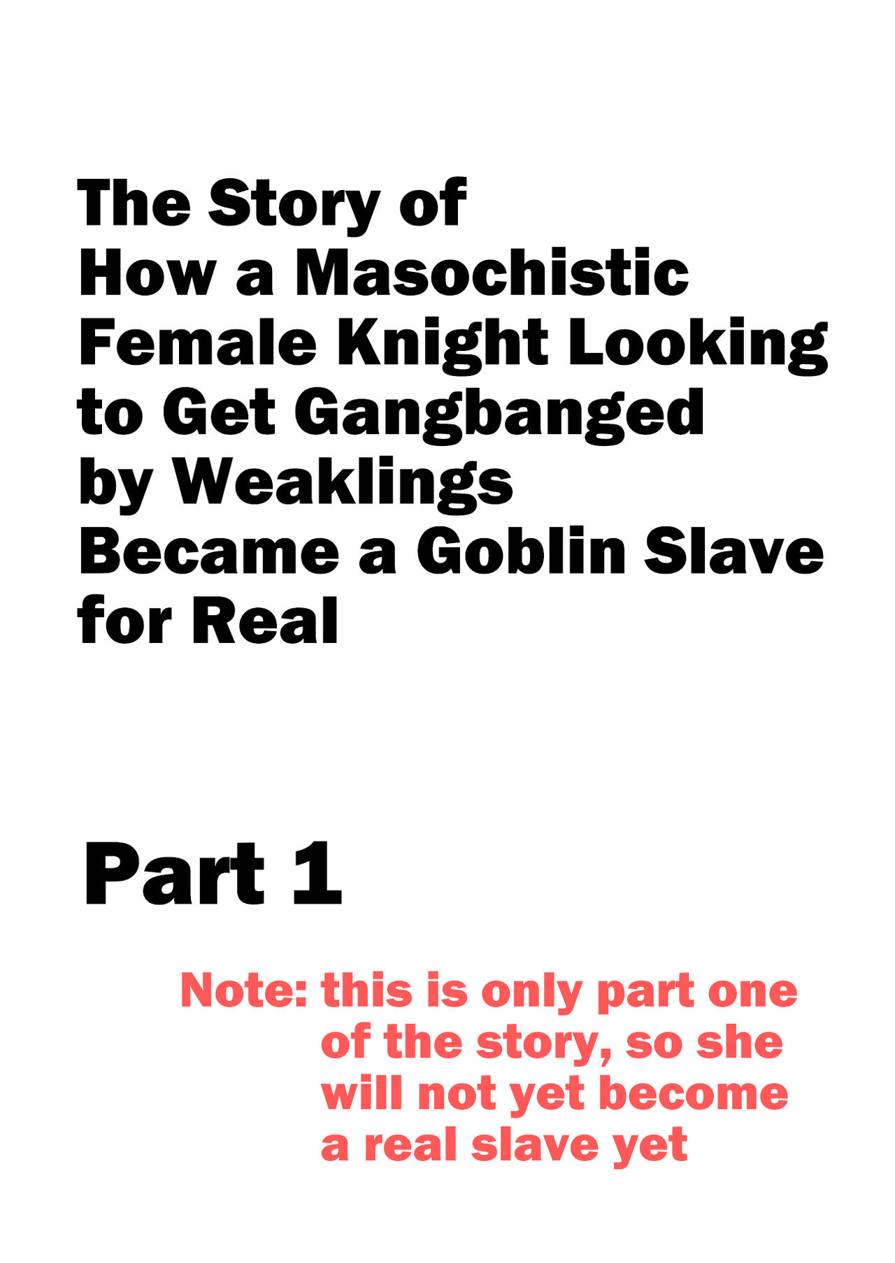 Zako-kan Nerai no Do-M Onna Kishi ga Hontou ni Goblin Dorei ni Sareru Hanashi Zenpen | The Story of How a Masochistic Female Knight Looking to Get Gangbanged by Weaklings Became a Goblin Slave for Real; Part 1 page 2 full