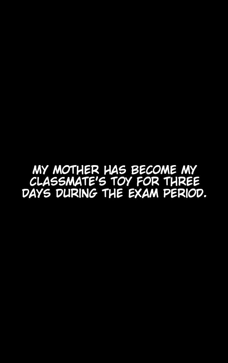 My Mother Has Become My Classmate's Toy For 3 Days During The Exam Period - Chapter 2 Jun's Arc page 5 full