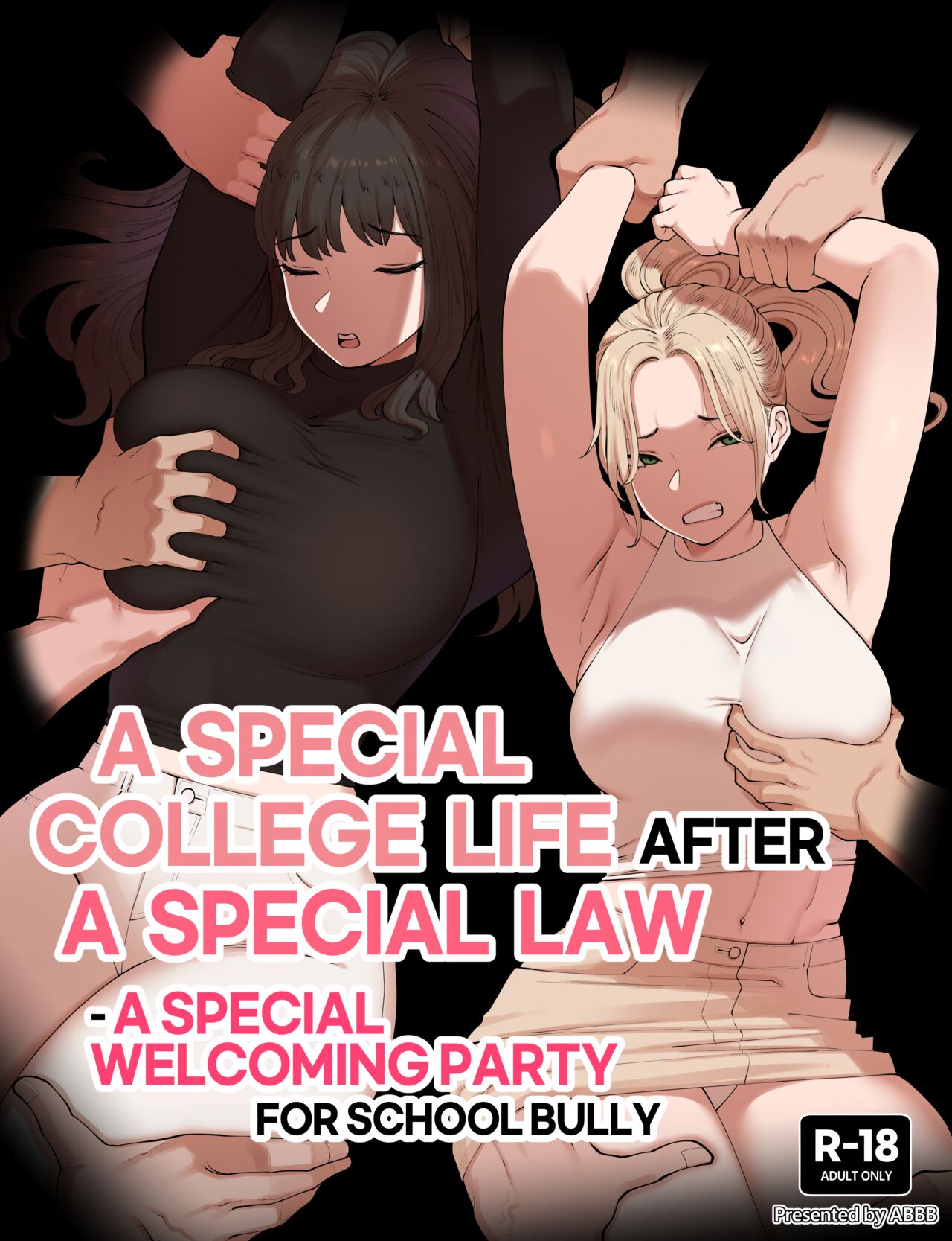 A Special college life after a special law - A Special welcoming party for school bully page 1 full