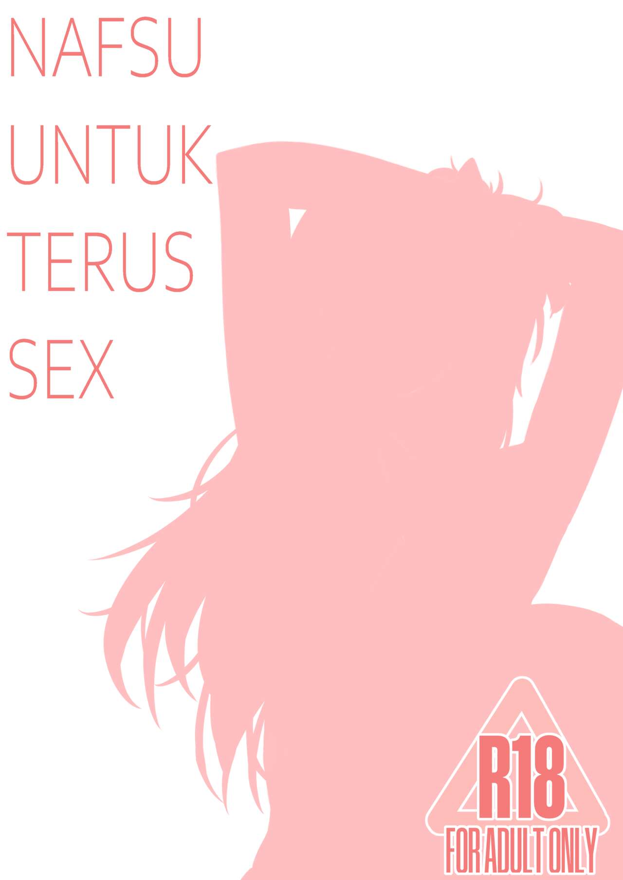 NAFSU UNTUK TERUS SEX page 1 full