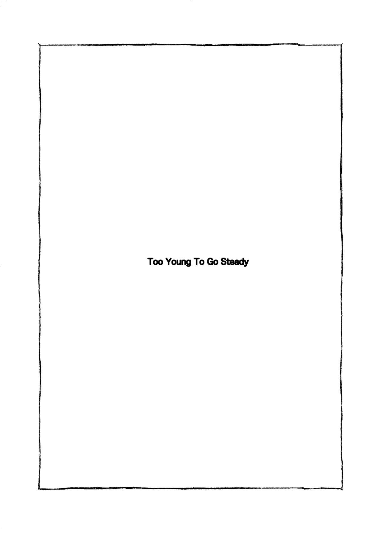 Too Young To Go Steady page 4 full