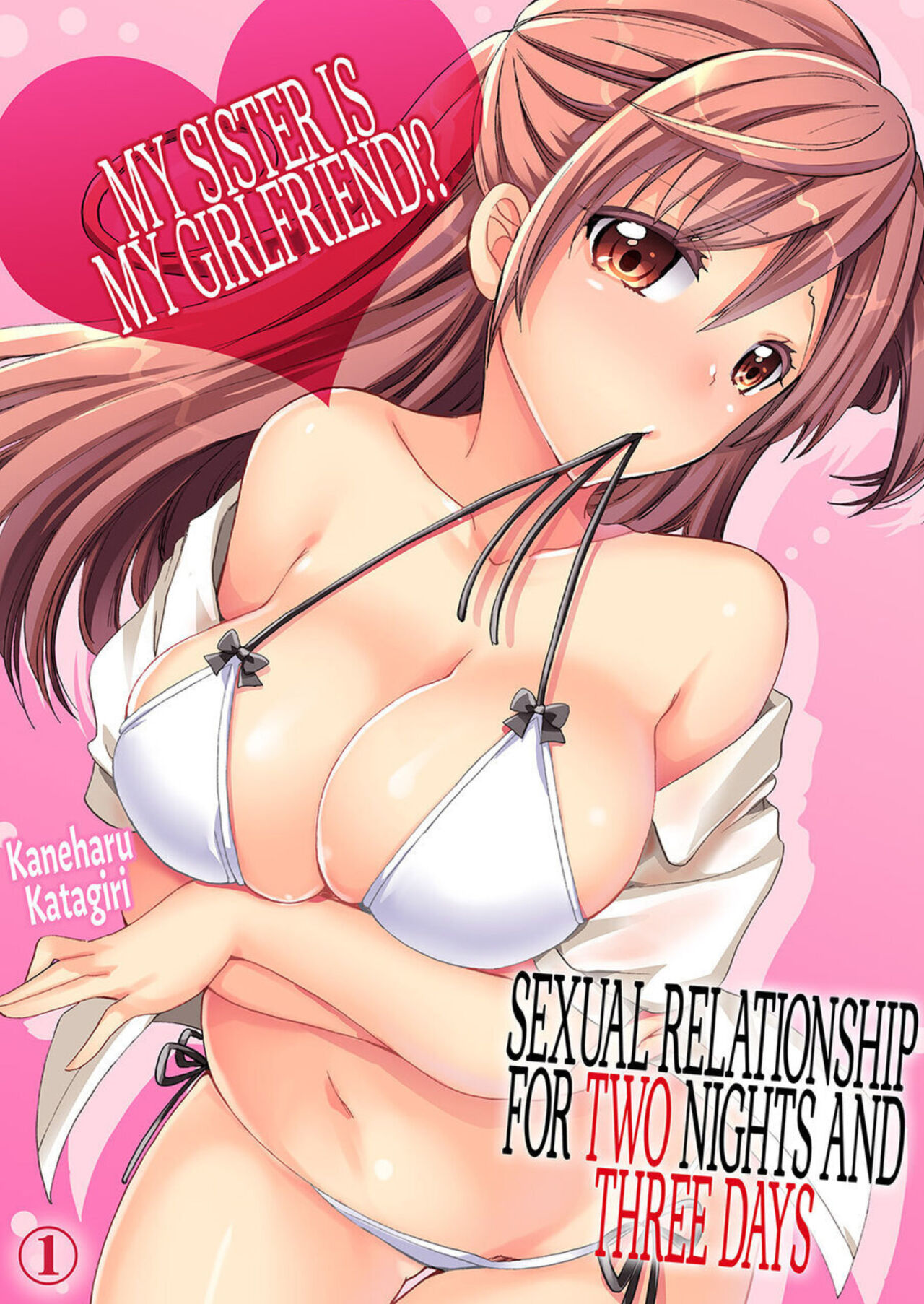 Imouto ga Ore no Kanojo! ? 2-Paku 3-Nichi no Ecchina Kankei 1-4 | My Sister is My Girlfriend!? Sexual Relationship for Two Nights and Three Days 1-4 page 1 full