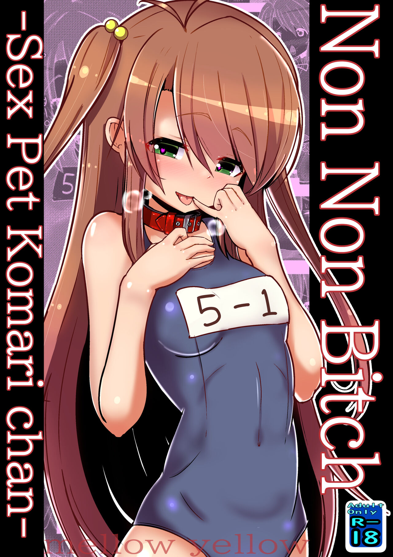 Non Non Bitch ~Sex Pet Komarichan~ page 1 full